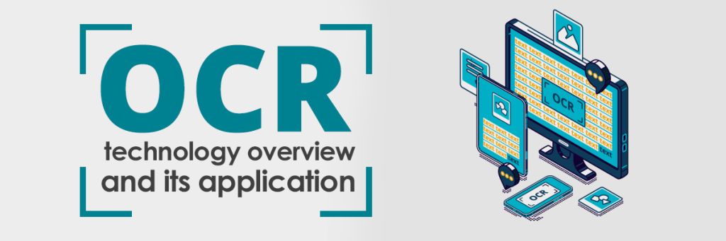 ocr-technology-overview-and-beneficial-business-applications