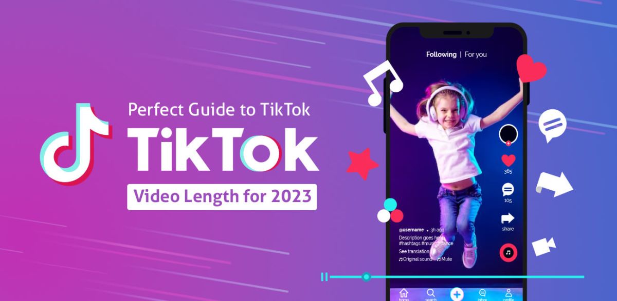 Perfect Guide to TikTok Video Length for 2024 PGBS